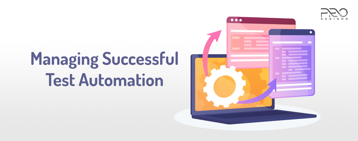 Managing Successful Test Automation